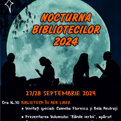 Nocturna Bibliotecilor - 2024, un eveniment dedicat iubitorilor de carte la Florești Stoenești