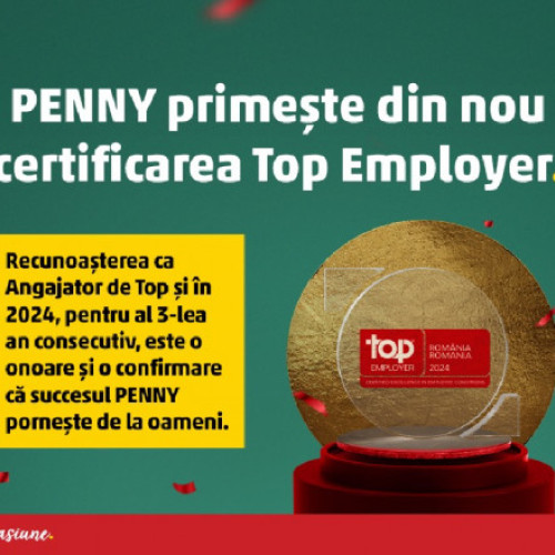 PENNY, Angajator de Top pentru al treilea an consecutiv în 2024